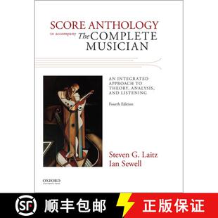 【3-4周达】The Complete Musician 4th Edition Score Anthology: An Integrated Approach to Theory Analys... [9780199395514]