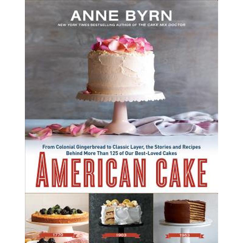 预订 american cake: from colonial gingerb. [9781623365431]
