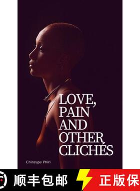 【3-4周达】Love, Pain and Other Clichés [9789357445498]