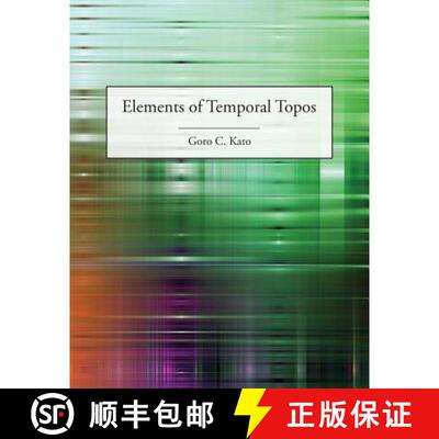 【3-4周达】Elements of Temporal Topos [9781845495817]
