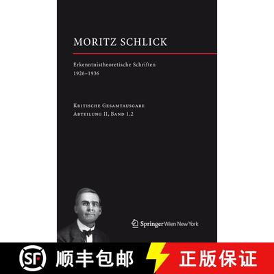【3-4周达】Moritz Schlick. Erkenntnistheoretische Schriften 1926-1936 [9783709115084]