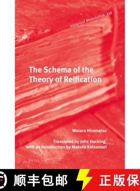 预订 The Schema of the Theory of Reification [9789004335103]