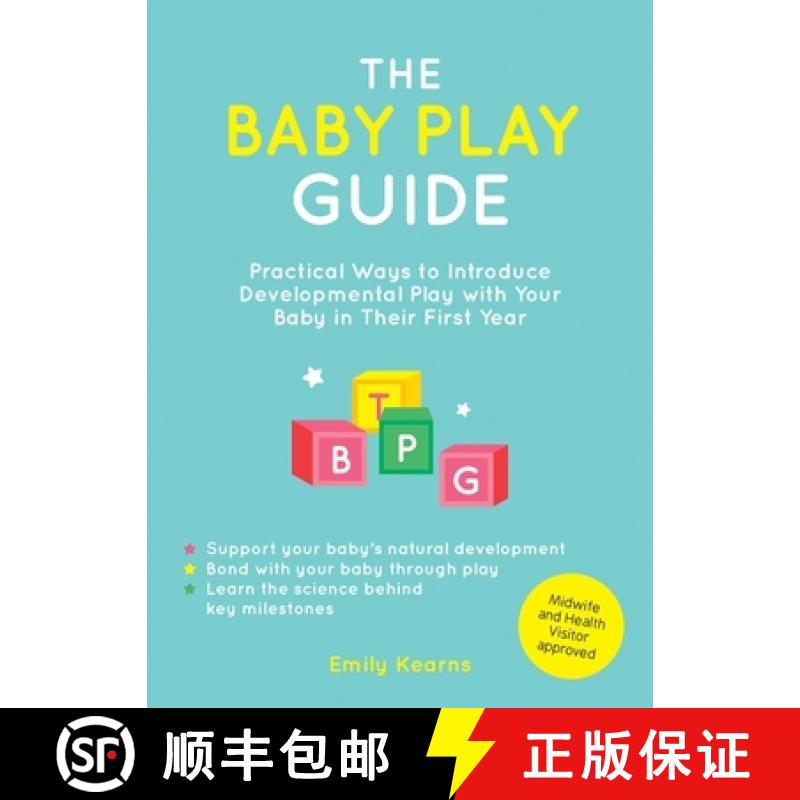 【3-4周达】Baby Play Guide: Practical Ways to Introduce Developmental Play with Your Baby in Their Fi... [9781837994823]