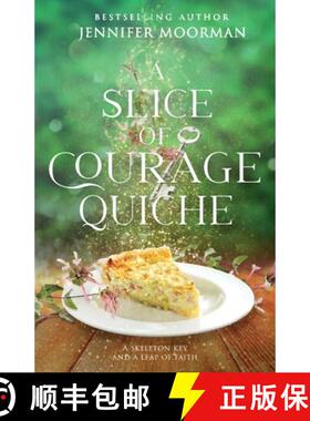 【3-4周达】A Slice of Courage Quiche [9781734739503]