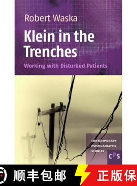 预订 Klein in the Trenches: Working with Disturbed Patients [9789042035744]