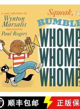 【3-4周达】Squeak, Rumble, Whomp! Whomp! Whomp!: A Sonic Adventure [9780763639914]