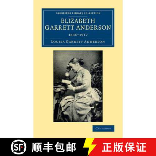 预订 Elizabeth Garrett Anderson: 1836–1917 - Elizabeth Garrett Anderson: 1836-1917 [9781108079280]