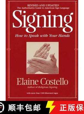 【3-4周达】Signing: How to Speak with Your Hands [9780553375398]