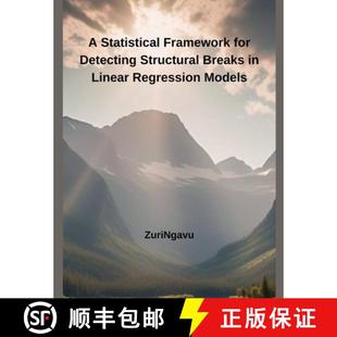 Statistical Detecting Regression 9798230270119 Linear Framework 4周达 Breaks Structural for Models