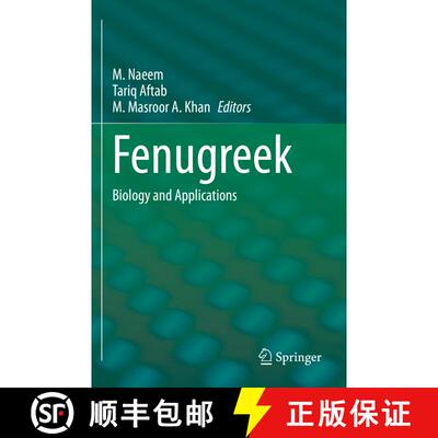 【3-4周达】Fenugreek: Biology and Applications [9789811611995]
