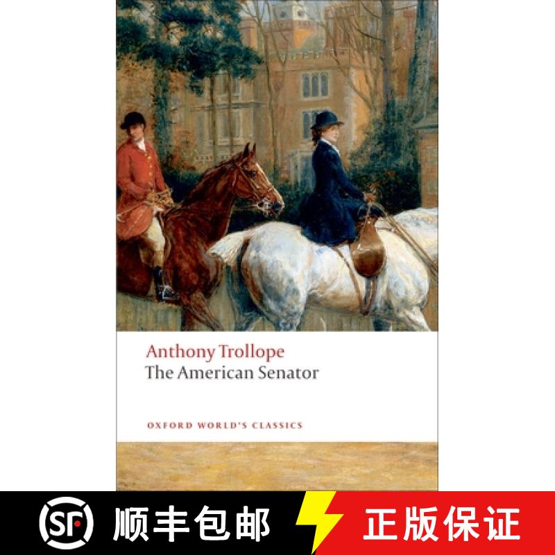 【3-4周达】美国参议员 The American Senator [9780199537631]