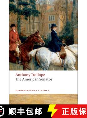 【3-4周达】美国参议员 The American Senator [9780199537631]