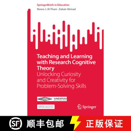 【3-4周达】Teaching and Learning with Research Cognitive Theory: Unlocking Curiosity and Creativity f... [9783031875434]