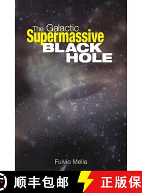 【3-4周达】The Galactic Supermassive Black Hole [9780691131290]