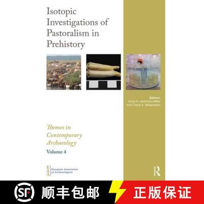【3-4周达】Isotopic Investigations of Pastoralism in Prehistory [9781138308589]