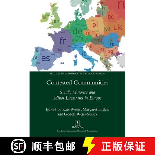 【3-4周达】Contested Communities: Small, Minority and Minor Literatures in Europe [9781839542244]