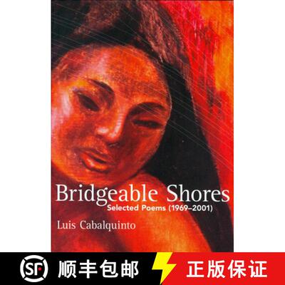 【3-4周达】Bridgeable Shores : Selected Poems and New (1969-2001) [9781885030344]