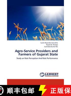 预订 Agro-Service Providers and Farmers of Gujarat State [9783838326979]