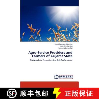 预订 Agro-Service Providers and Farmers of Gujarat State [9783838326979]