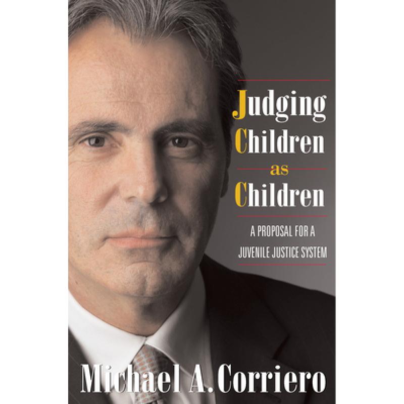 预订 judging children as children: a prop. [9781592131693]