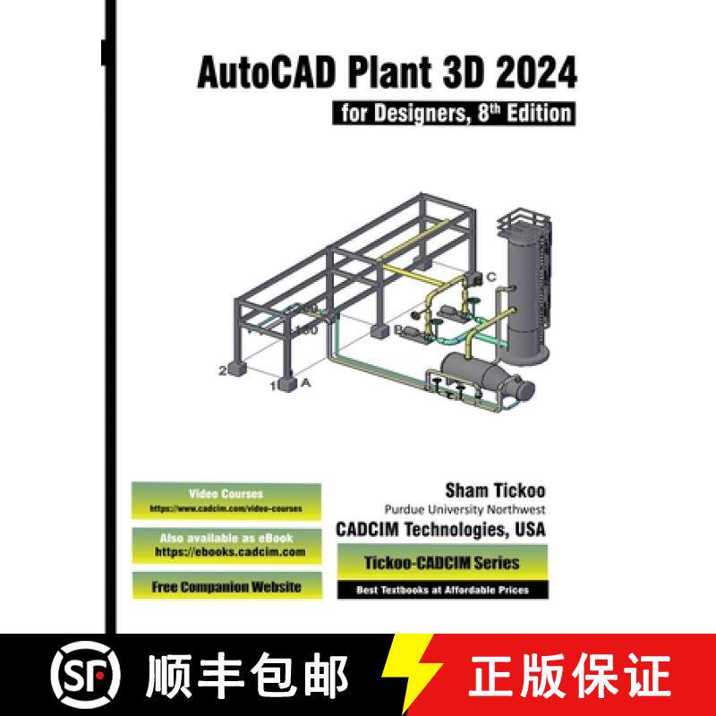 【3-4周达】AutoCAD Plant 3D 2024 for Designers, 8th Edition [9781640572225] - 实物图