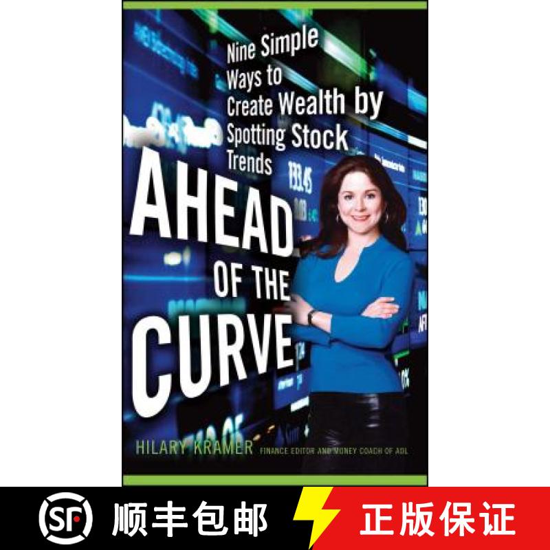 【3-4周达】Ahead of the Curve: Nine Simple Ways to Create Wealth by Spotting Stock Trends [9781416546870]