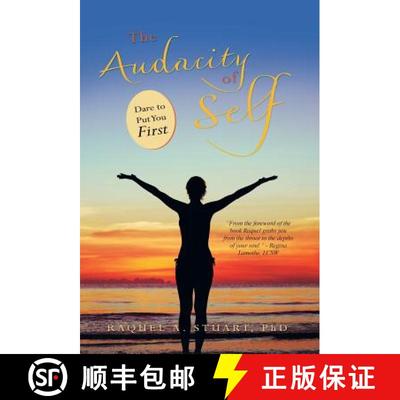 【3-4周达】The Audacity of Self: Dare to Put You First [9781504349062]