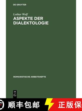【3-4周达】Aspekte der Dialektologie: Eine Darstellung Von Methoden Auf Franzoesischer Grundlage [9783484500853]