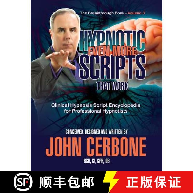 【3-4周达】Even More Hypnotic Scripts That Work: The Breakthrough Book - Volume 3 [9781933817491]