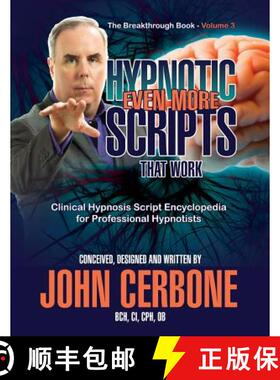 【3-4周达】Even More Hypnotic Scripts That Work: The Breakthrough Book - Volume 3 [9781933817491]