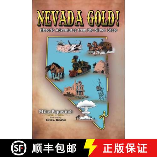 【3-4周达】Nevada Gold!: Historic Adventures from the Silver State [9798349438547]