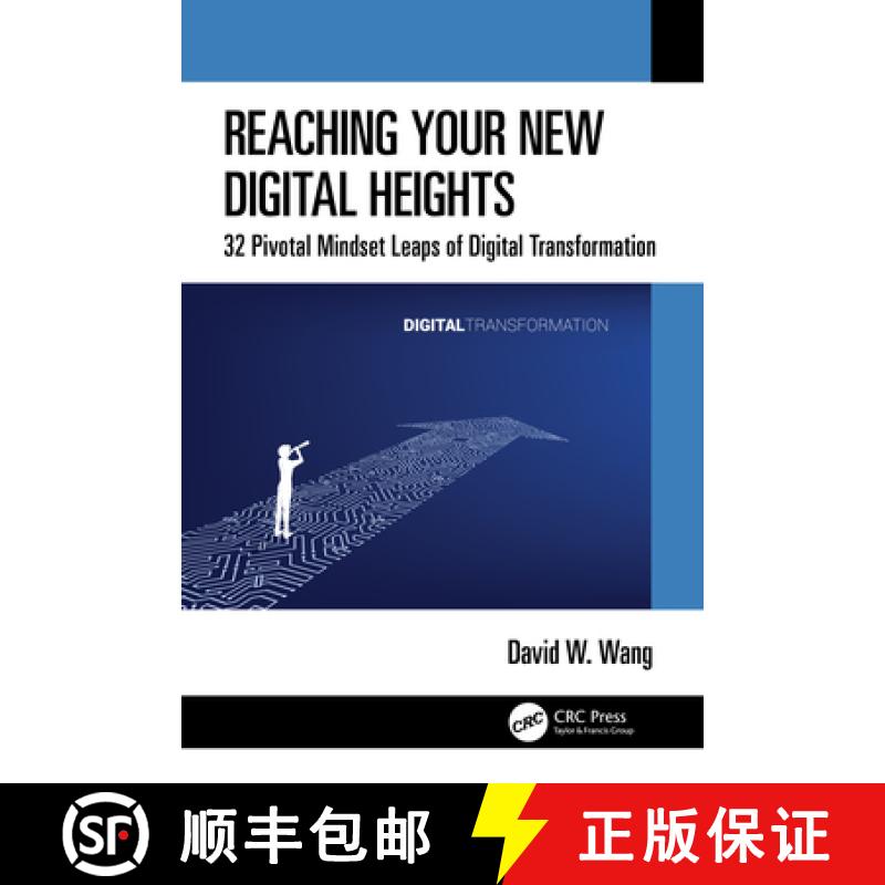 【3-4周达】Reaching Your New Digital Heights: 32 Pivotal Mindset Leaps of Digital Transformation [9781032304564]