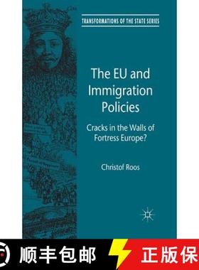【3-4周达】The EU and Immigration Policies : Cracks in the Walls of Fortress Europe? (1st ed. 2013) (... [9781349453887]
