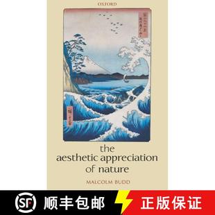 【3-4周达】The Aesthetic Appreciation of Nature [9780199286997]