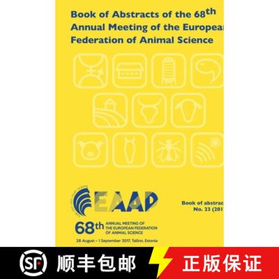 预订 Book of Abstracts of the 68th Annual Meeting of the European Federation of Animal Science: Talli... [9789086863129]