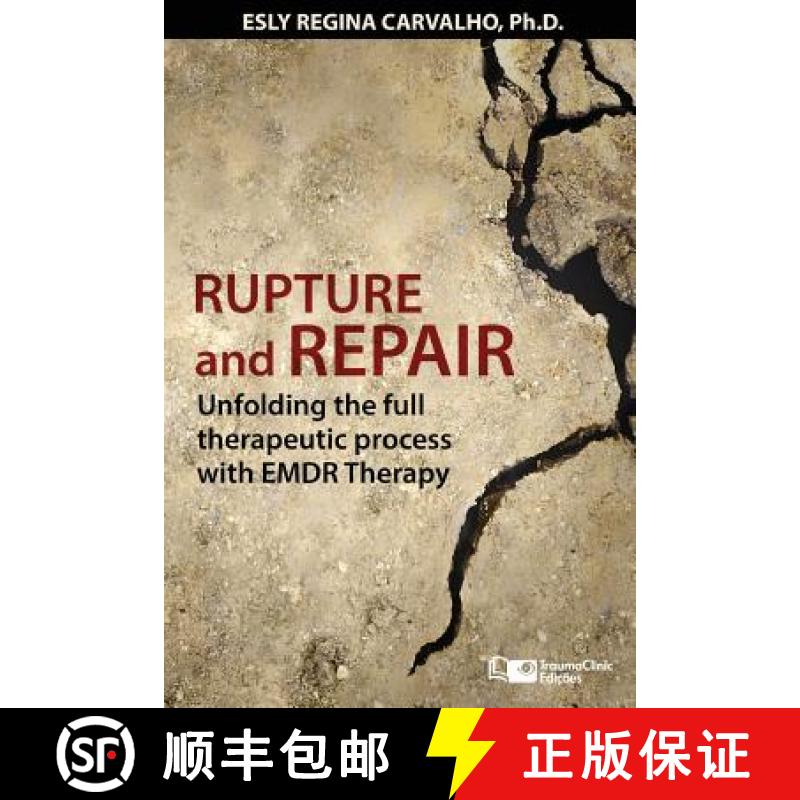 【3-4周达】Rupture and Repair: A Therapeutic Process with EMDR Therapy [9781941727652]