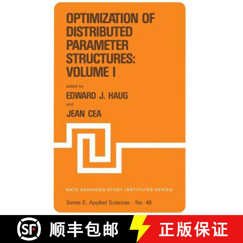 【3-4周达】Optimization of Distributed Parameter Structures -- Volume I [9789400986053]