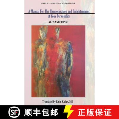 【3-4周达】A Manual for the Harmonization and Enlightenment of Your Personality: Book I [9781944722081]