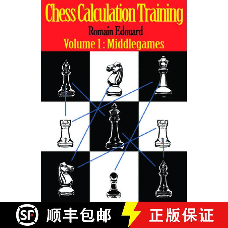 【3-4周达】Chess Calculation Training : Middlegame [9789492510037]
