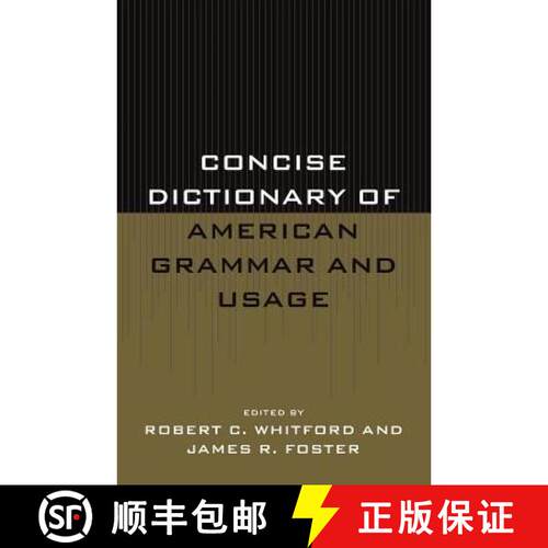 【3-4周达】Concise Dictionary of American Grammar and Usage [9781442233843]