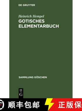【3-4周达】Gotisches Elementarbuch [9783111010700]