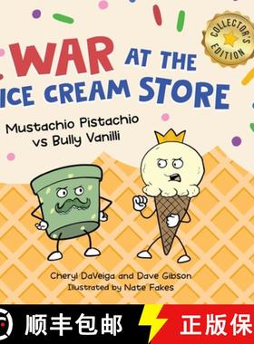 预订 War at the Ice Cream Store (Collector's Edition): Mustachio Pistachio vs Bully Vanilli [9781958050224]