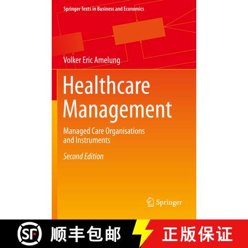 【3-4周达】Healthcare Management : Managed Care Organisations and Instruments (Second Edition 2019) [9783662595701]