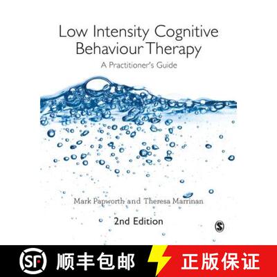 【3-4周达】精装 Low Intensity Cognitive Behaviour Therapy: A Practitioner′s Guide [9781526404435]