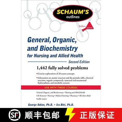 【3-4周达】Schaum's Outline of General, Organic, and Biochemistry for Nursing and Allied Health, Seco... [9780071611657]