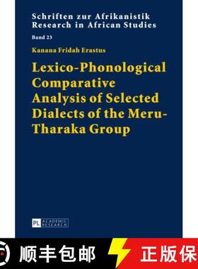 【3-4周达】Lexico-Phonological Comparative Analysis of Selected Dialects of the Meru-Tharaka Group [9783631603765]