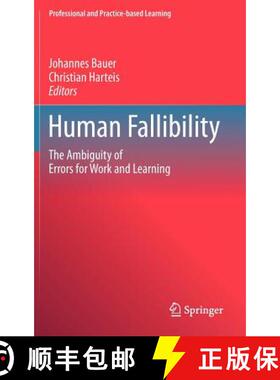 【3-4周达】Human Fallibility : The Ambiguity of Errors for Work and Learning [9789048139408]