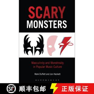 9781501313370 and Popular Monstrosity Culture 4周达 Scary Monsters Music Masculinity