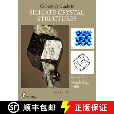 【3-4周达】The Collector's Guide to Silicate Crystal Structures [9780764335792]