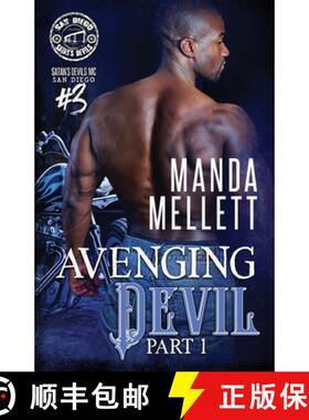 【3-4周达】Avenging Devil Part 1 : Satan's Devils MC San Diego [9781912288922]